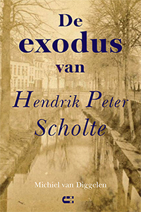 Michiel van Diggelen de exodus van Hendrik Peter Scholte