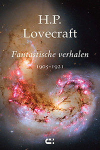 H.P. Lovecraft Fantastische verhalen 1905-1921