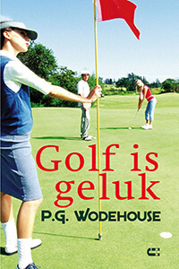 Golf is geluk P.G. Wodehouse