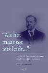 Paul P.J. Overvoorde "Als het maar tot iets leidt..." Paul P.J. Overvoorde "Als het maar tot iets leidt..."