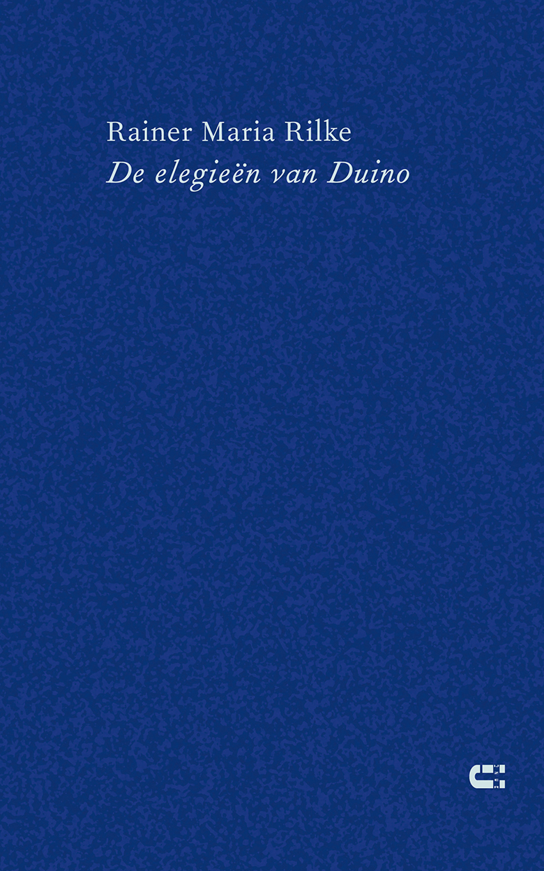 De elegieën van Duino Rainer Maria Rilke