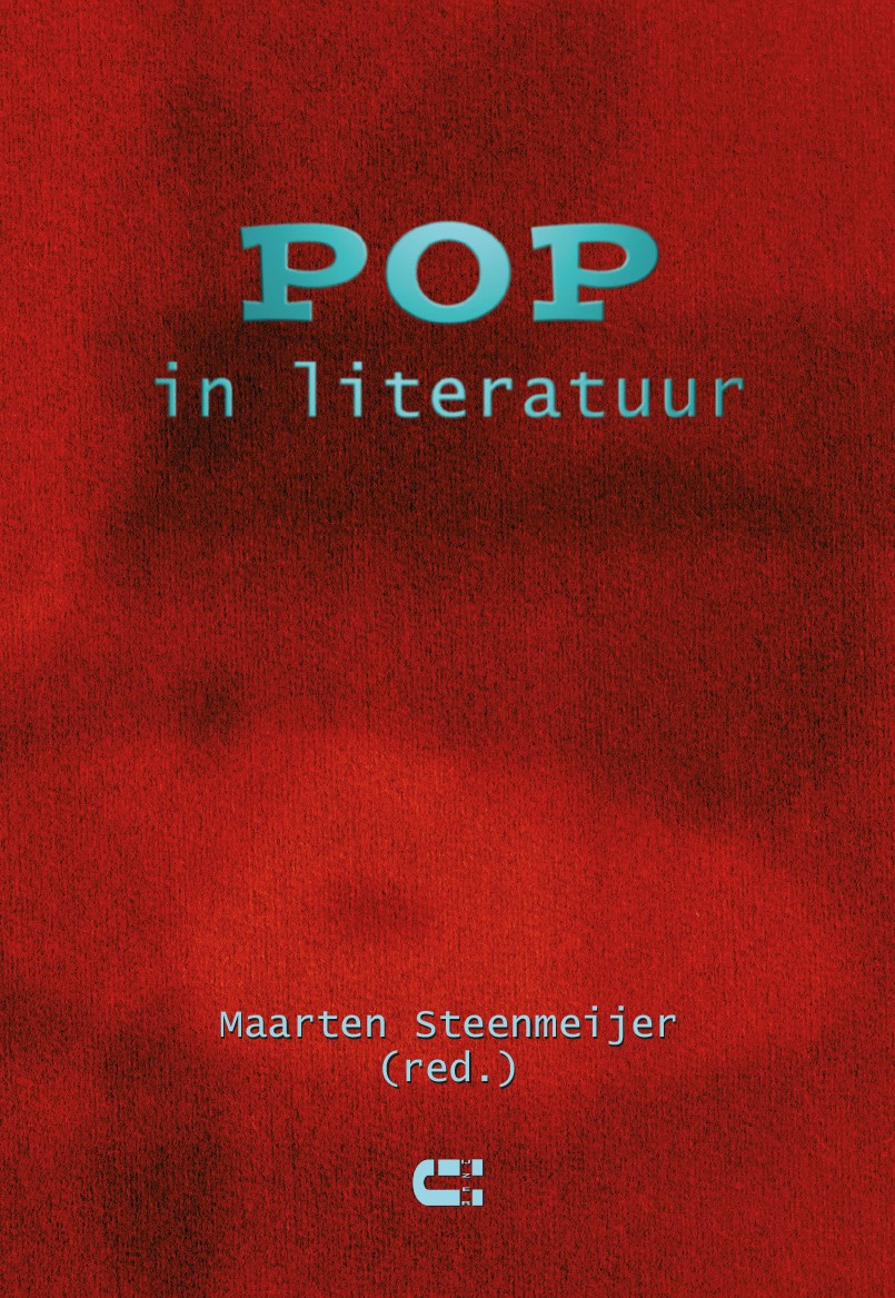 Pop in literatuur Maarten Steenmeijer