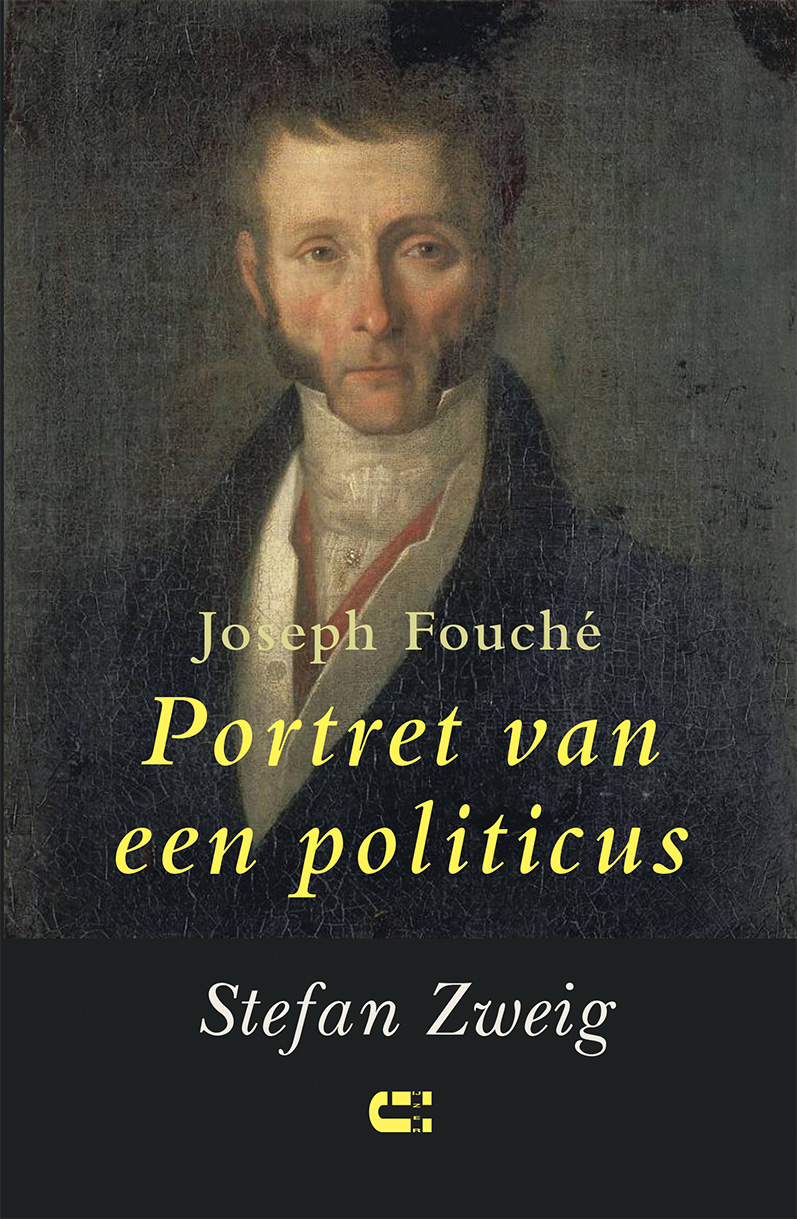 Joseph Fouché - Portret van een politicus